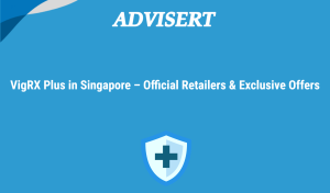 Vigrx Plus In Singapore – Official Retailers & Exclusive Offers