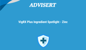 Vigrx Plus Ingredient Spotlight Zinc