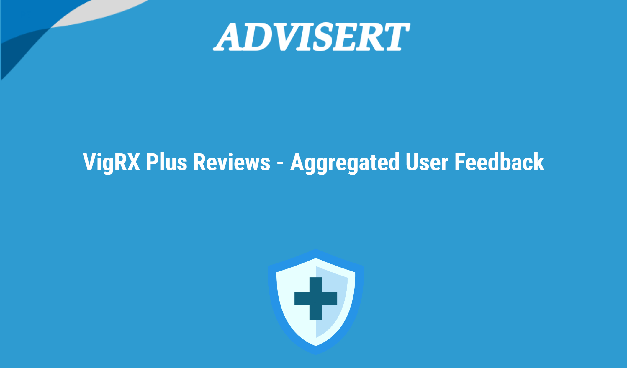 Vigrx Plus Reviews Aggregated User Feedback