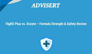 Vigrx Plus Vs. Enzyte – Formula Strength & Safety Review